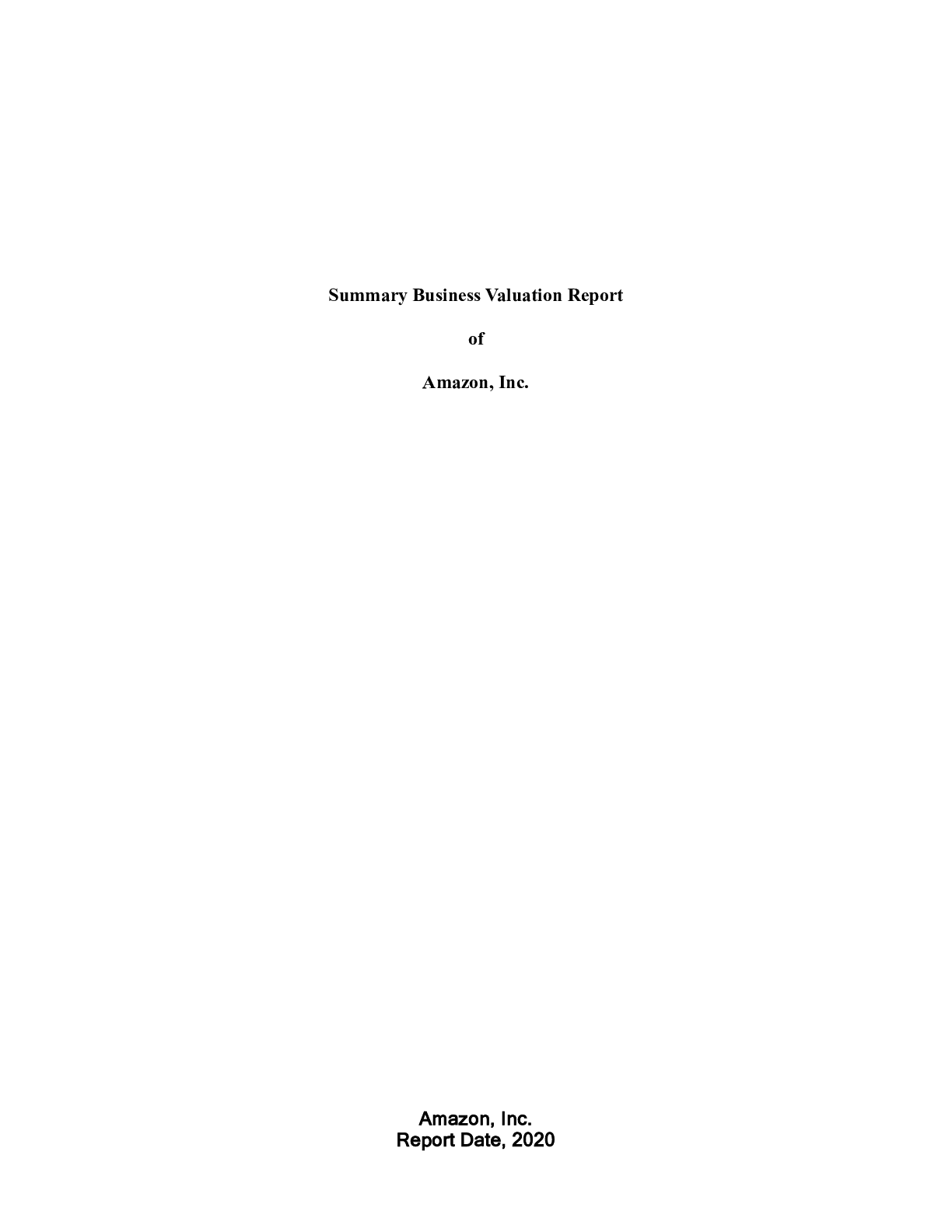 Preview image for ACC 345 Milestone One.docx    Summary Business Valuation Report  of  Amazon, Inc.  Amazon,